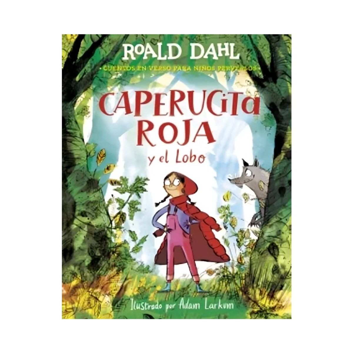TOP10BOOKS - LIBRO Caperucita Roja Y El Lobo En Verso - Caperucita Roja Y El Lobo En Verso
