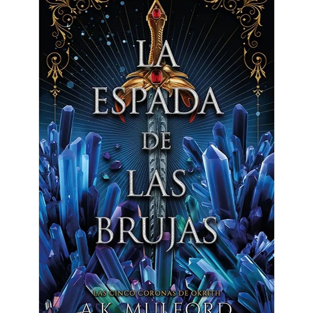 TOP10BOOKS - LIBRO La Espada De Las Brujas - La Espada De Las Brujas