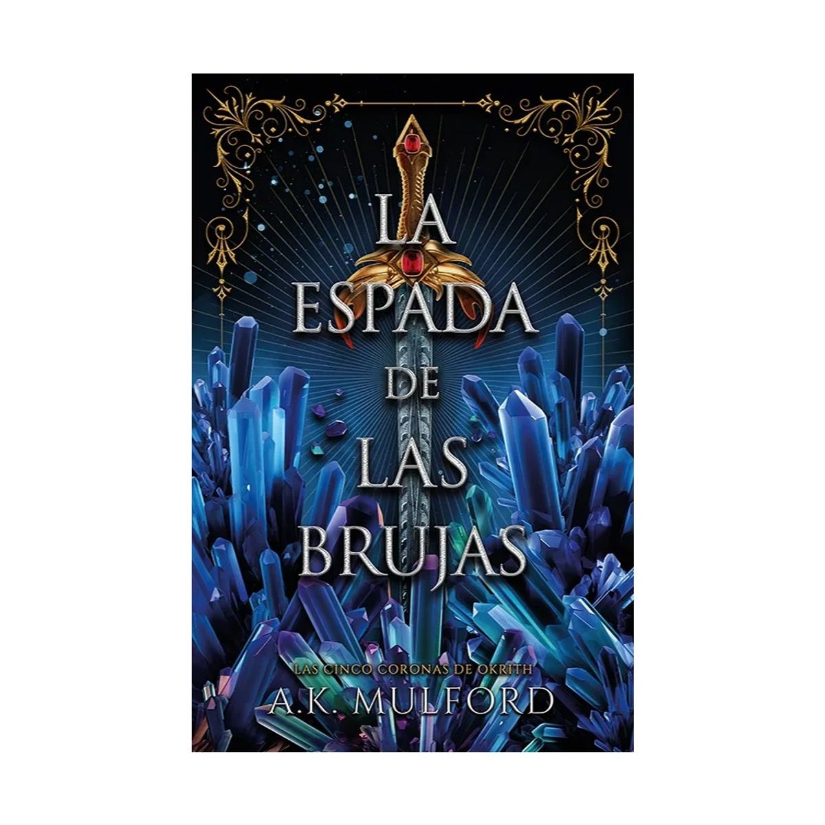 TOP10BOOKS - LIBRO La Espada De Las Brujas - La Espada De Las Brujas