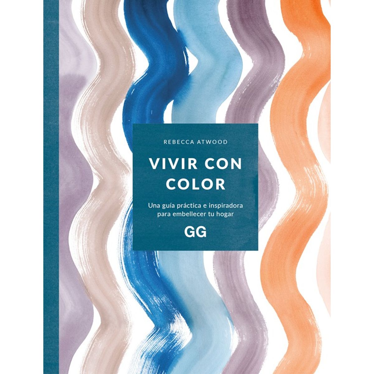 GUSTAVO GILI - Vivir Con Color de Editorial Gustavo Gili