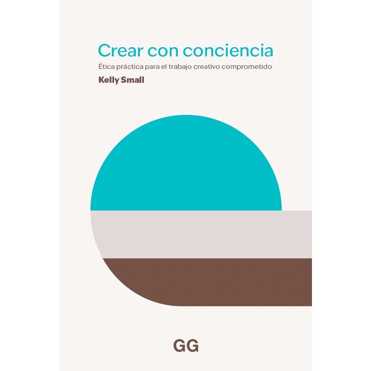 GUSTAVO GILI - Crear con Conciencia