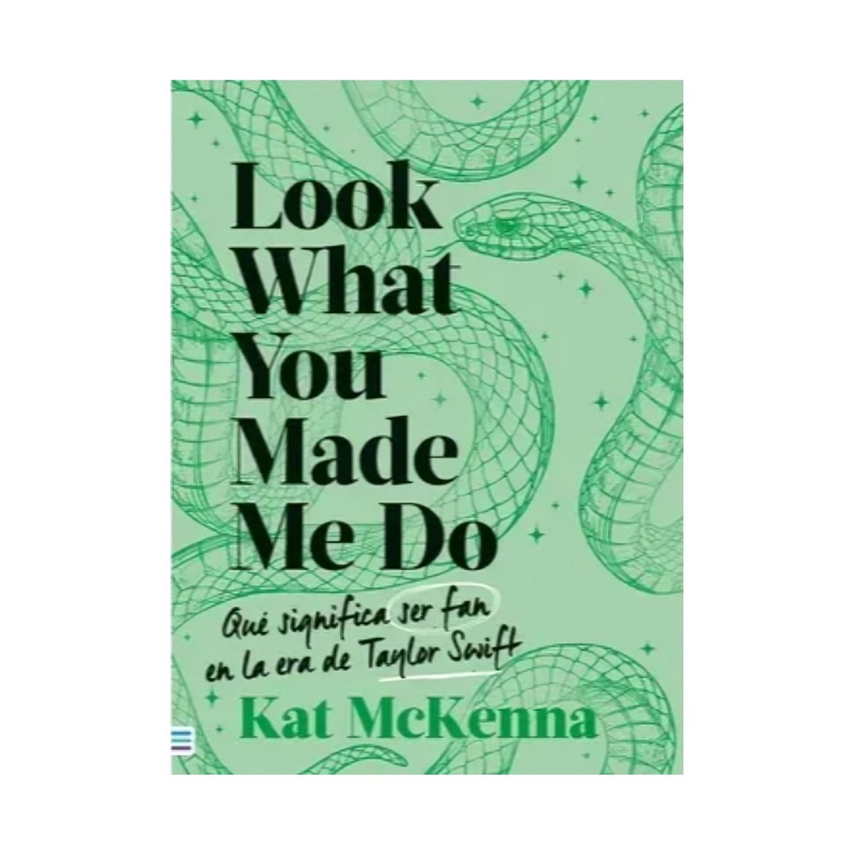 TOP10BOOKS - LIBRO Look What You Made Me Do (verde) - Look What You Made Me Do (Verde)