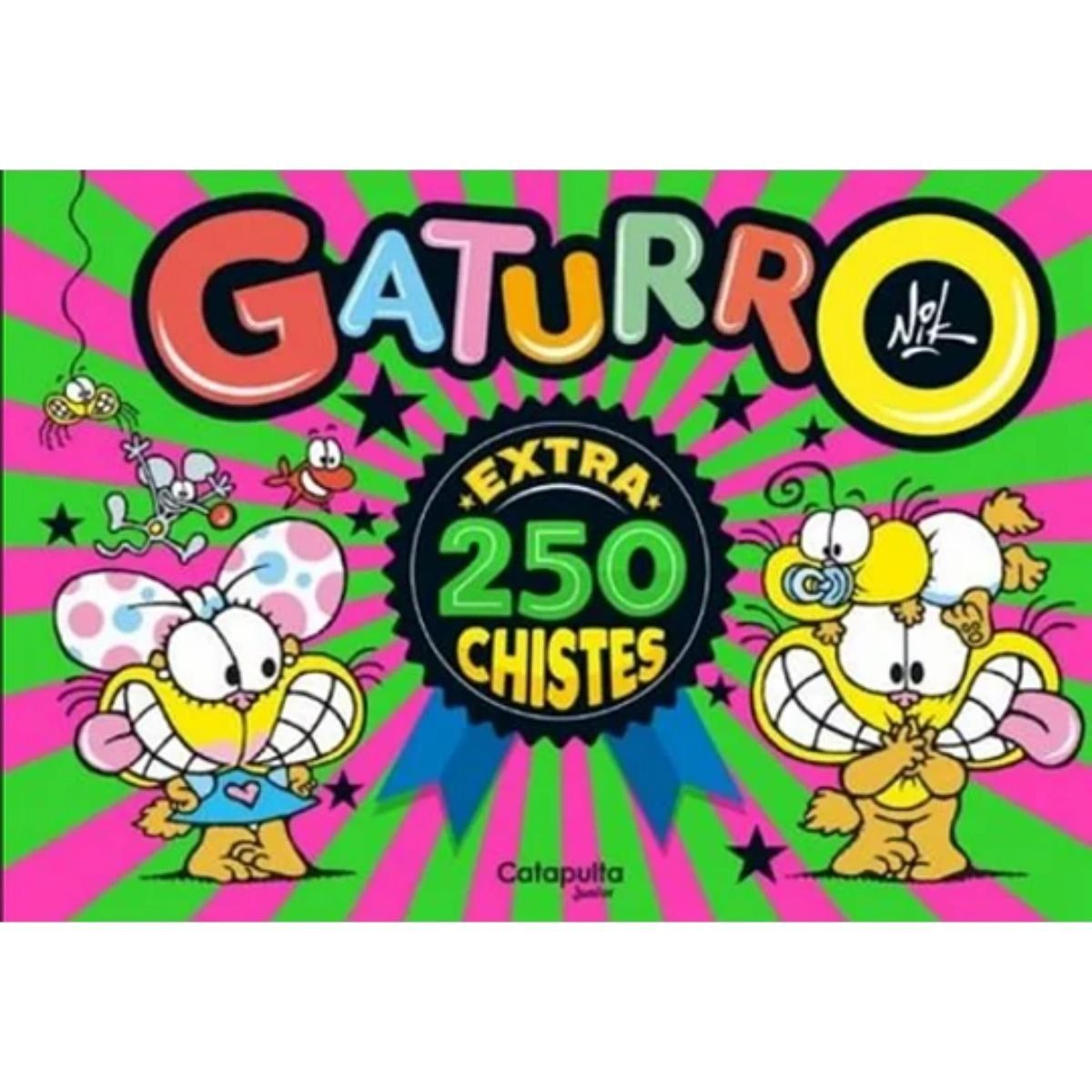 CATAPULTA - Gaturro Extra: 250 Chistes