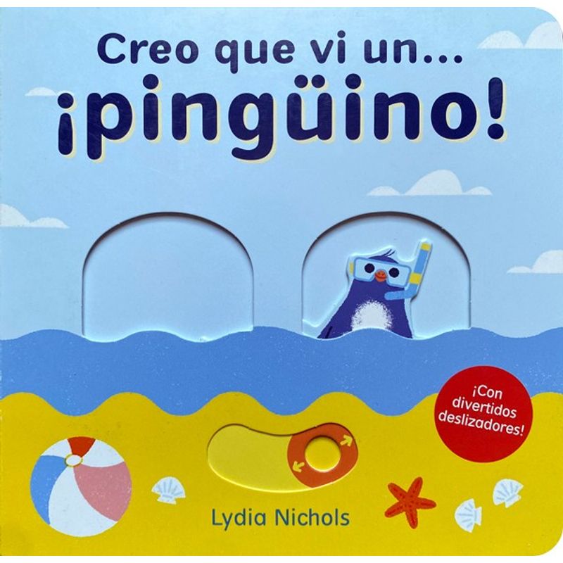EDITORIAL CONTRAPUNTO - Libro Creo que vi un Pingüino