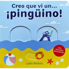 EDITORIAL CONTRAPUNTO - Libro Creo que vi un Pingüino