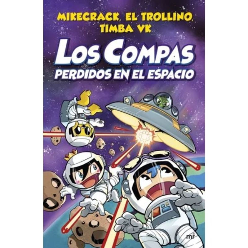 EDICIONES MARTINEZ ROCA - Los Compas Perdidos En El Espacio 5