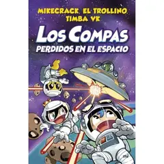 EDICIONES MARTINEZ ROCA - Los Compas Perdidos En El Espacio 5