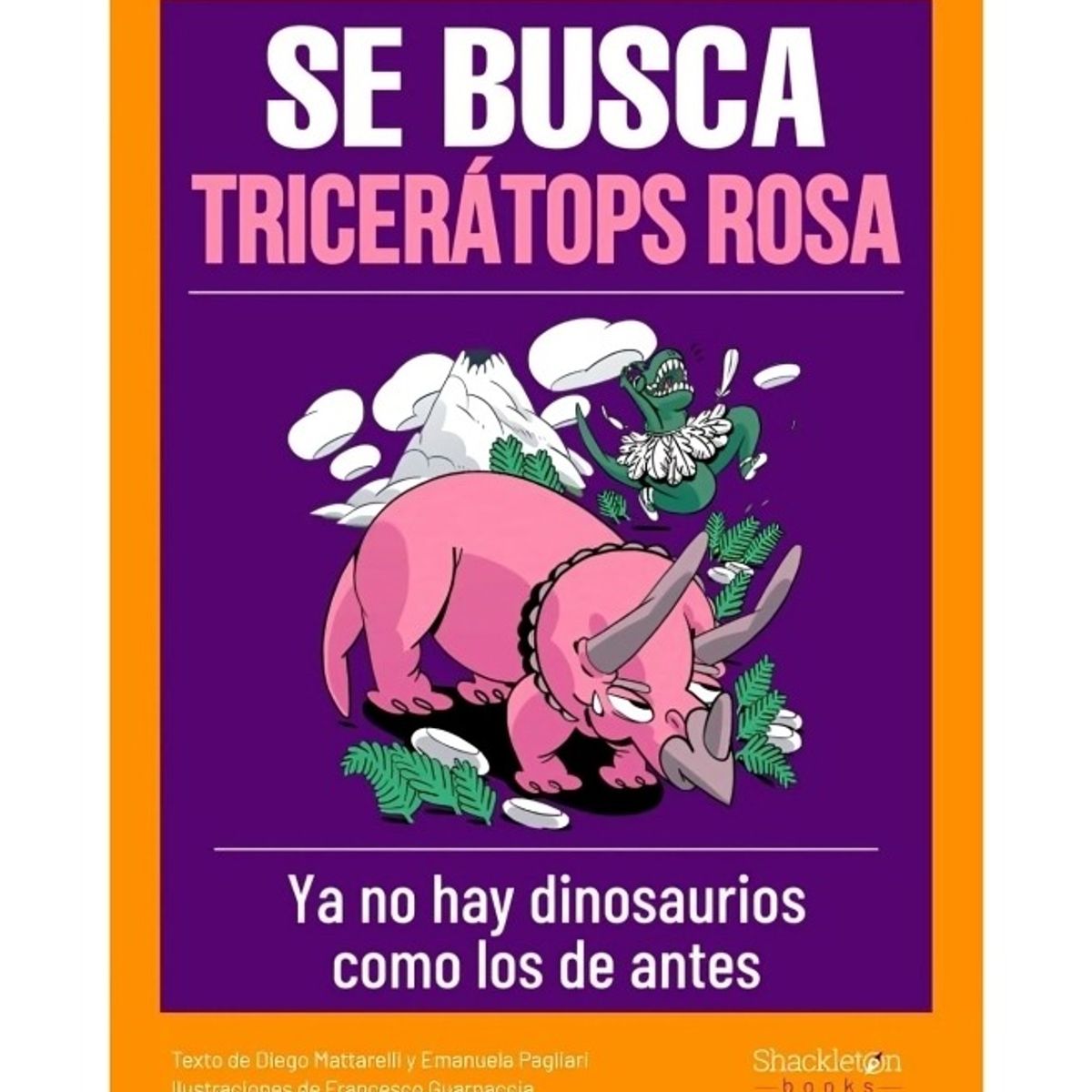 TOP10BOOKS - LIBRO Se Busca Tricerátops Rosa - Se Busca Tricerátops Rosa