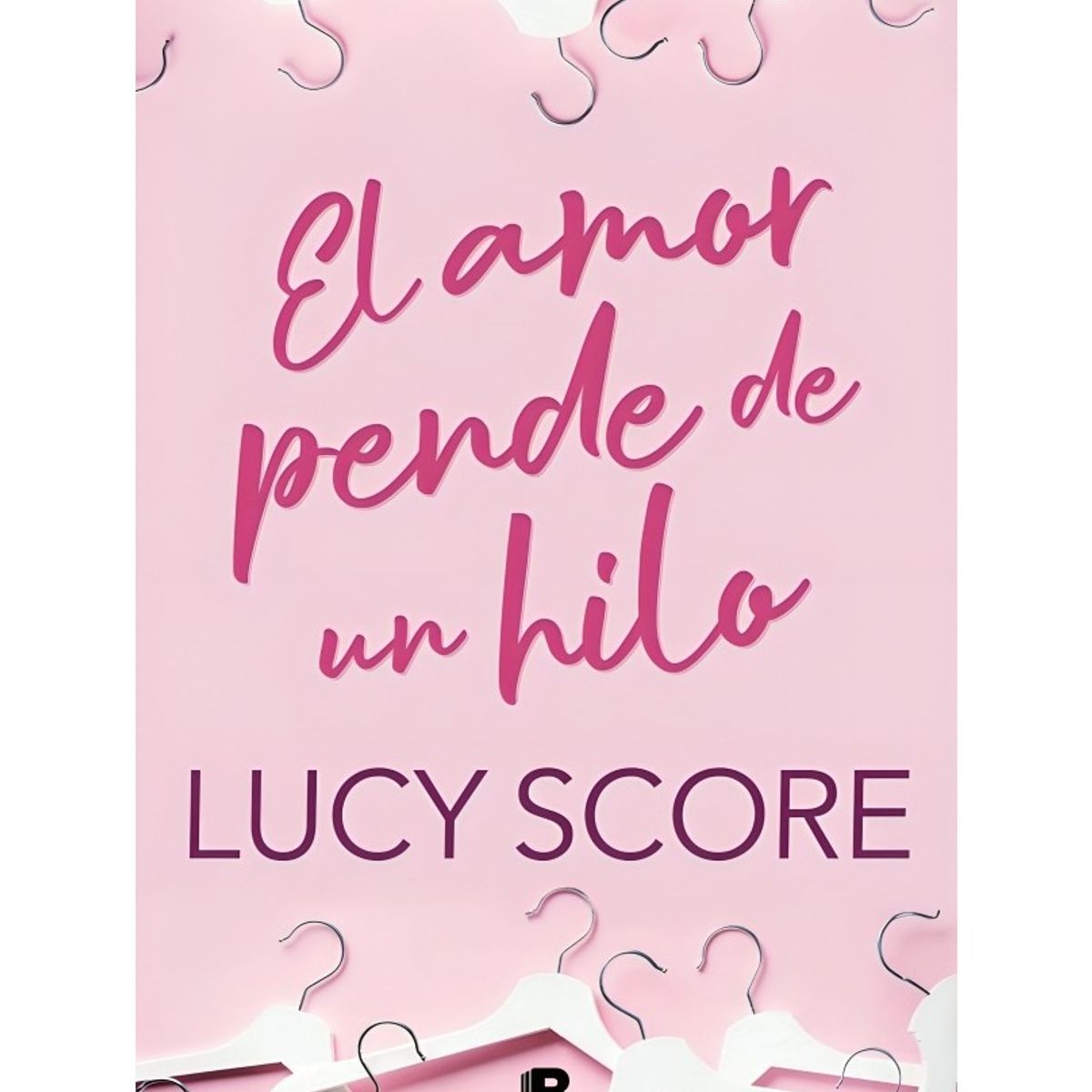 TOP10BOOKS - LIBRO El Amor Pende De Un Hilo - El Amor Pende De Un Hilo