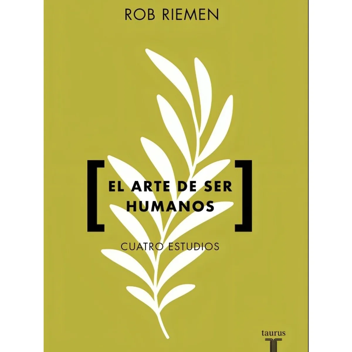 TOP10BOOKS - LIBRO El Arte De Ser Humanos - El Arte De Ser Humanos
