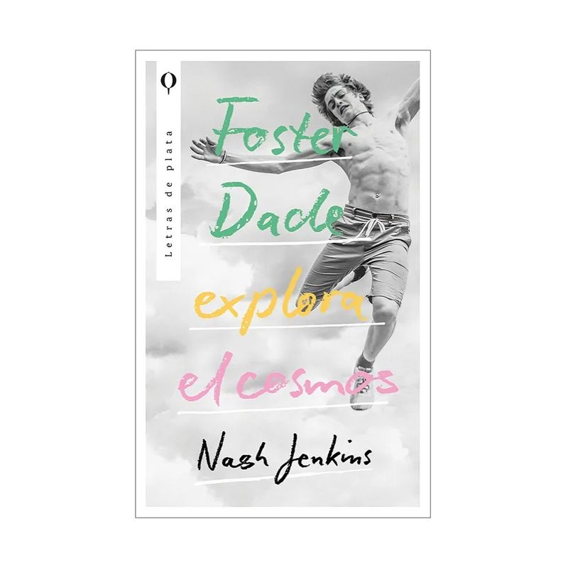 TOP10BOOKS - LIBRO FOSTER DADE EXPLORA EL COSMOS  NASH JENKINS  EDICIONES URANO