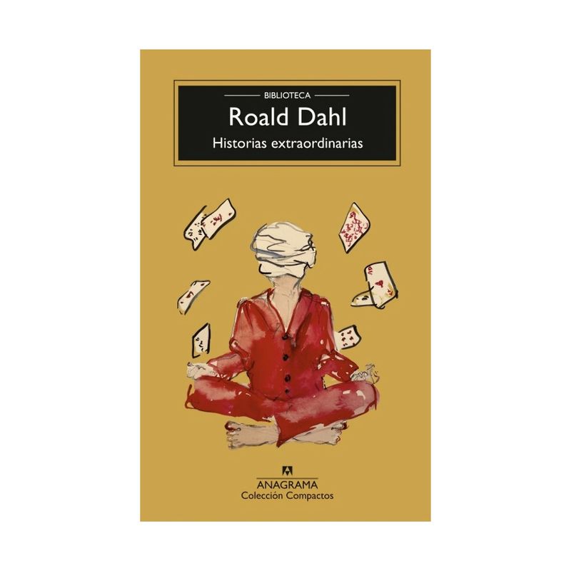 TOP10BOOKS - LIBRO HISTORIAS EXTRAORDINARIAS / ROALD DAHL / ANAGRAMA