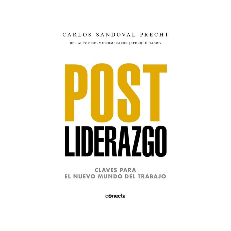 TOP10BOOKS - LIBRO POST LIDERAZGO / CARLOS SANDOVAL / CONECTA
