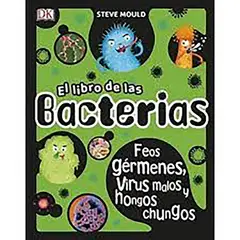PENGUIN RANDOM HOUSE - LIBRO El Libro De Las Bacterias