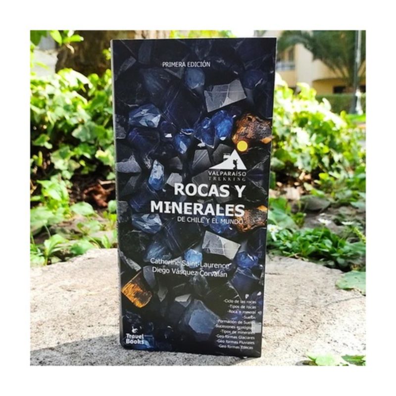ANTARTICA LIBROS - Rocas Y Minerales De Chile Y El Mundo . Guia De Bolsillo