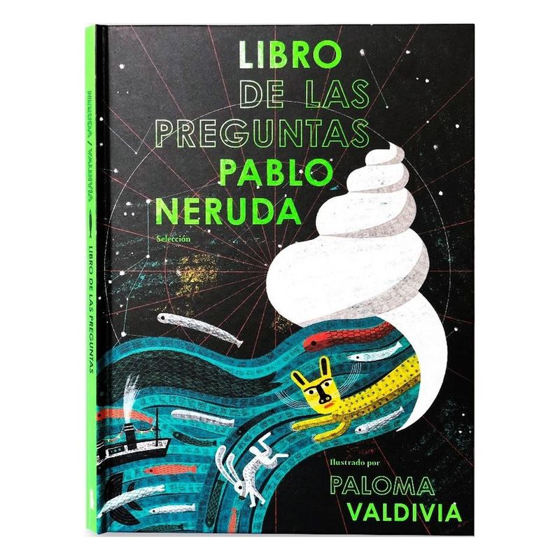 ANTARTICA LIBROS - Libro De Las Preguntas Pablo Neruda. Seleccion