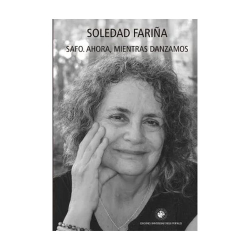EDICIONES UDP - Safo. Ahora, mientras danzamos