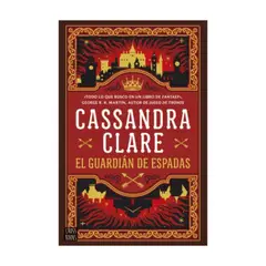 CROSSBOOKS CHILE - El Guardian De Espadas