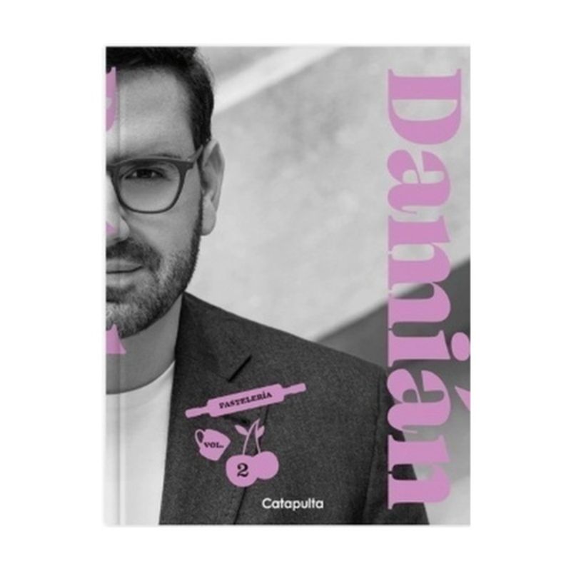 CATAPULTA EDITORES - Damian. Pasteleria Vol. 2