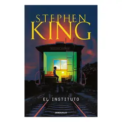 DEBOLSILLO - El Instituto - KING, STEPHEN