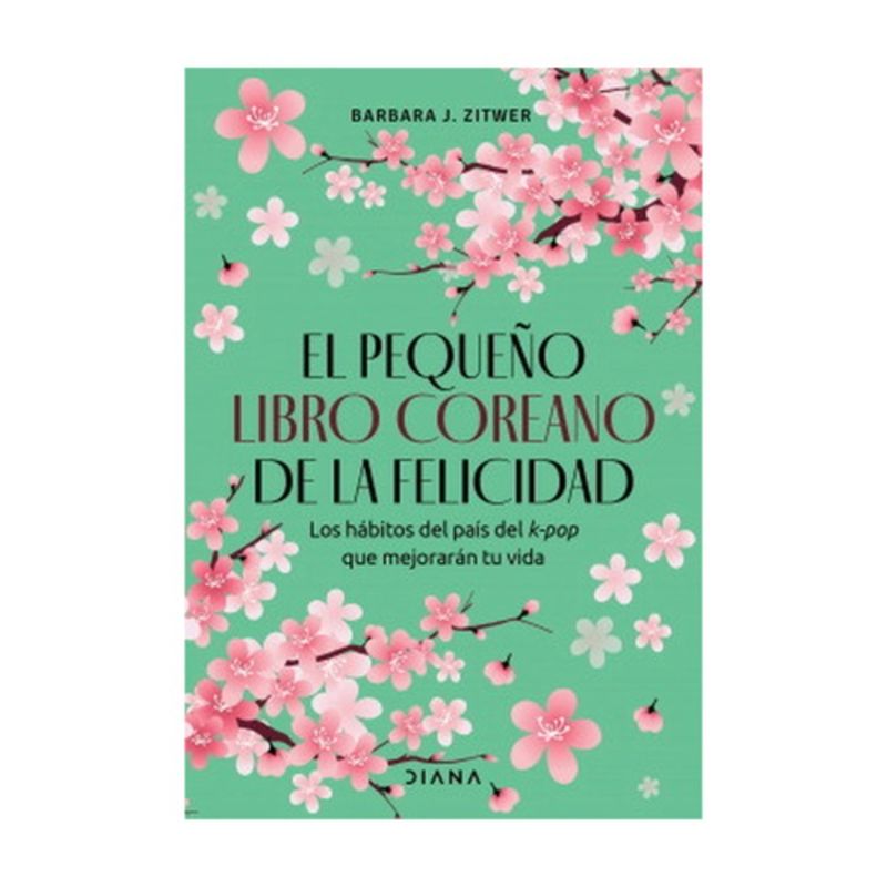 DIANA - El Pequeño Libro Coreano De La Felicidad