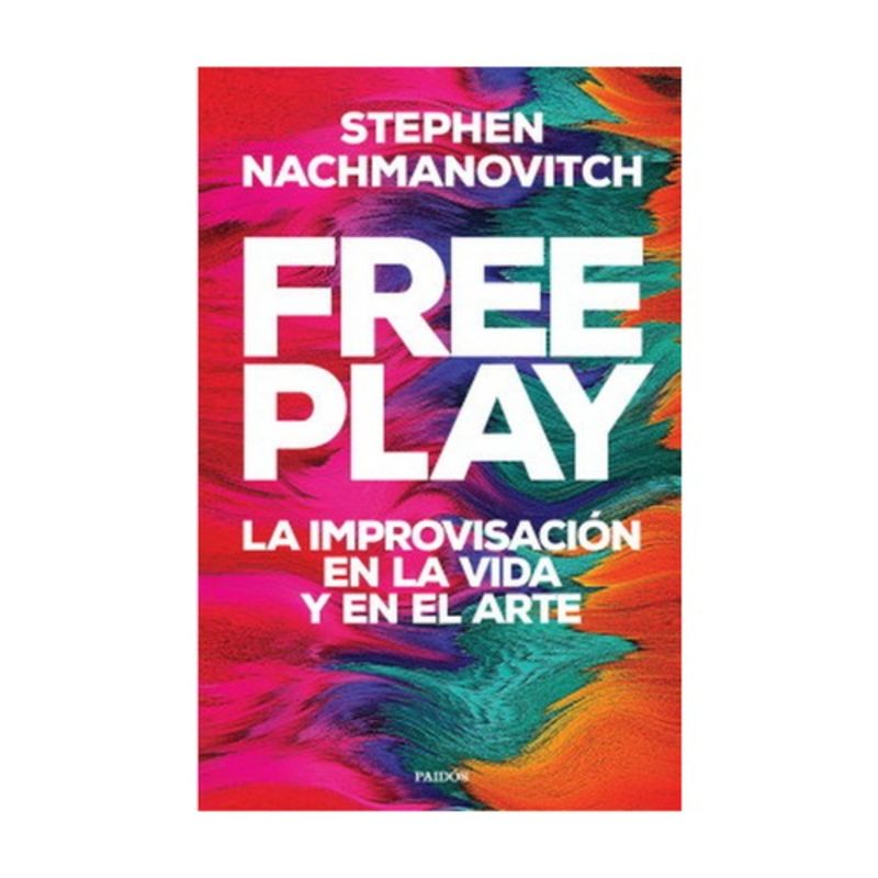 PAIDOS - Free Play - NACHMANOVITCH, STEPHEN