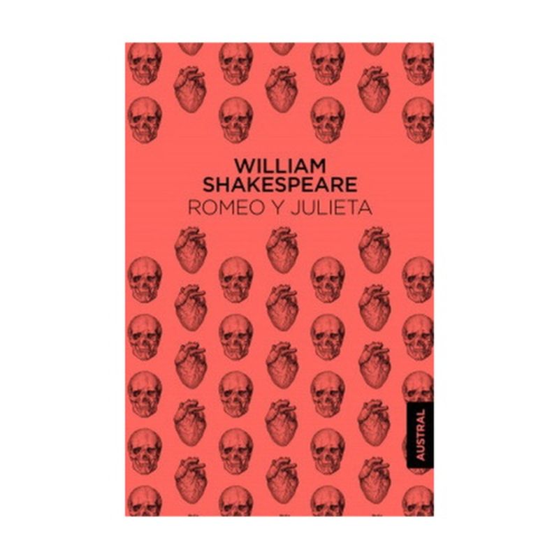 AUSTRAL - Romeo Y Julieta - SHAKESPEARE, WILLIAM