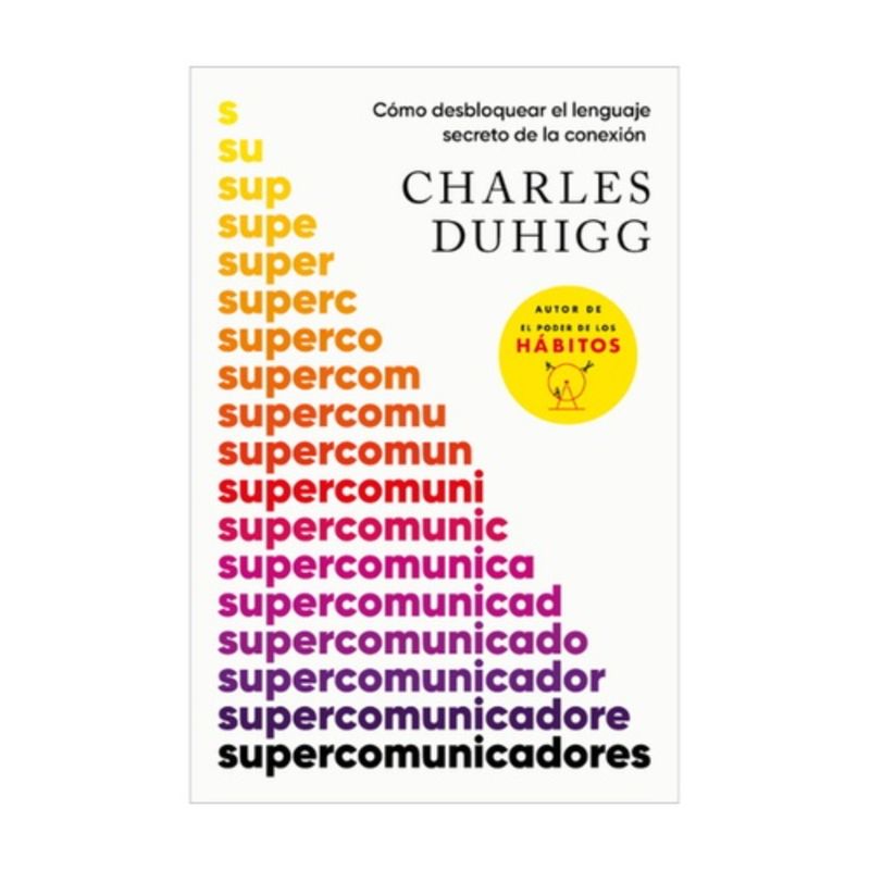 VERGARA - Supercomunicadores - DUHIGG, CHARLES