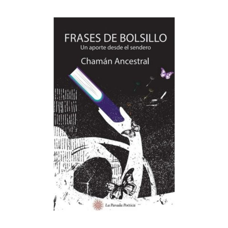 ANTARTICA LIBROS - Frases De Bolsillo. Un Aporte Desde El Sendero