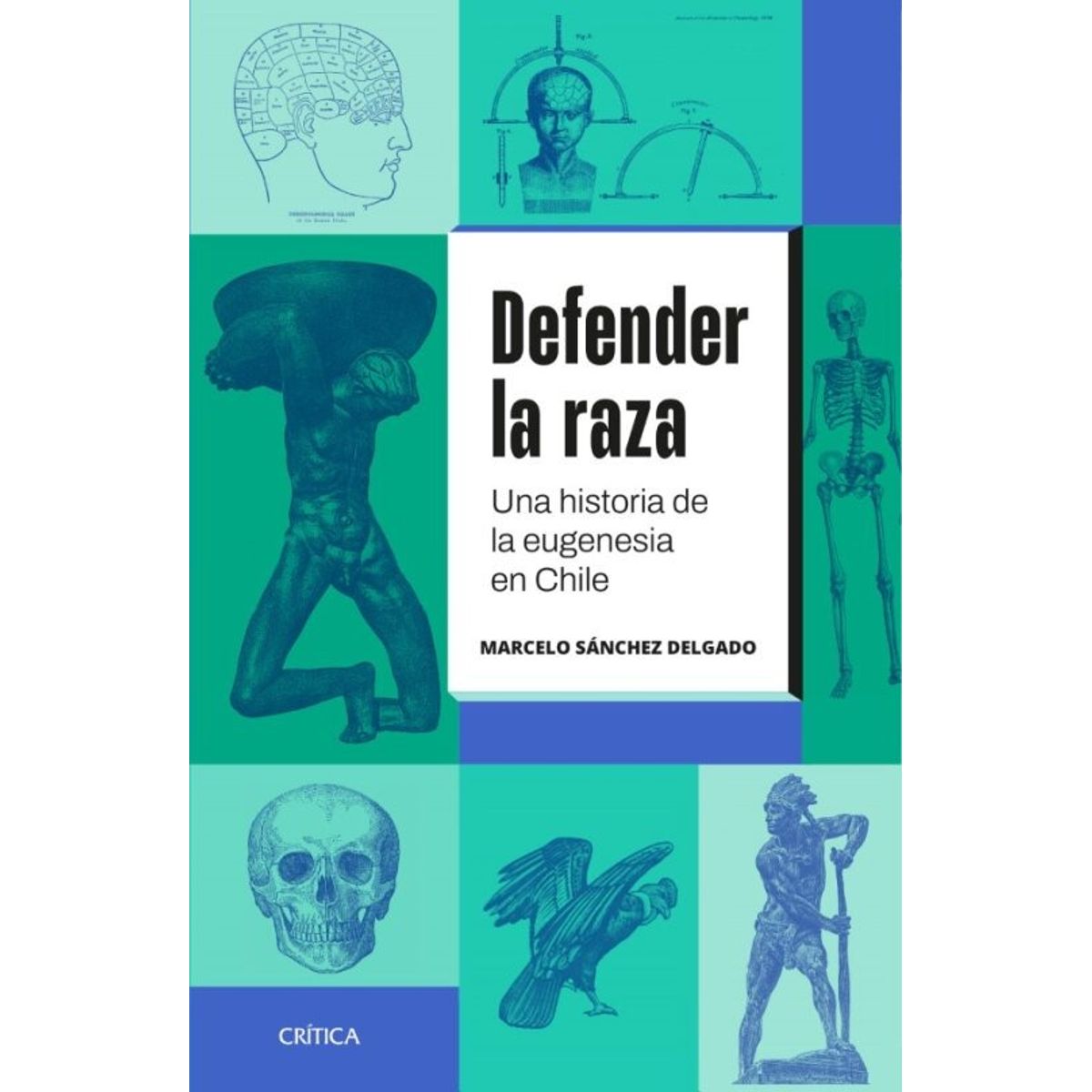 CRITICA - Libro Defender la raza - Marcelo Sánchez