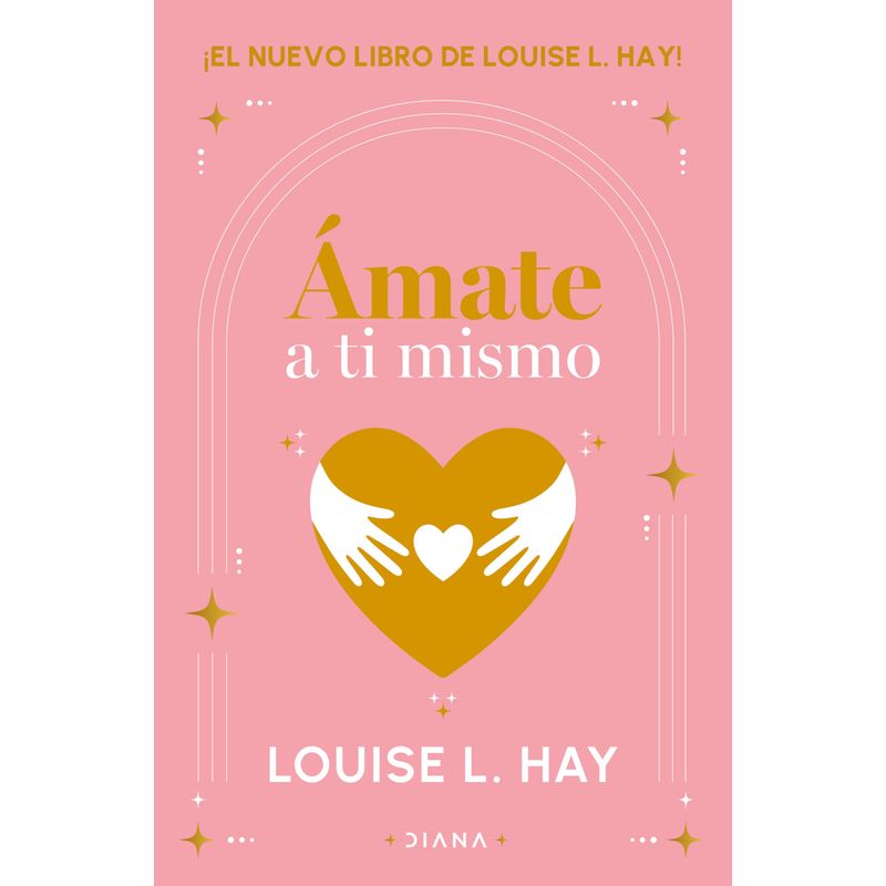 DIANA - Libro Ámate a ti mismo - Louise L. Hay