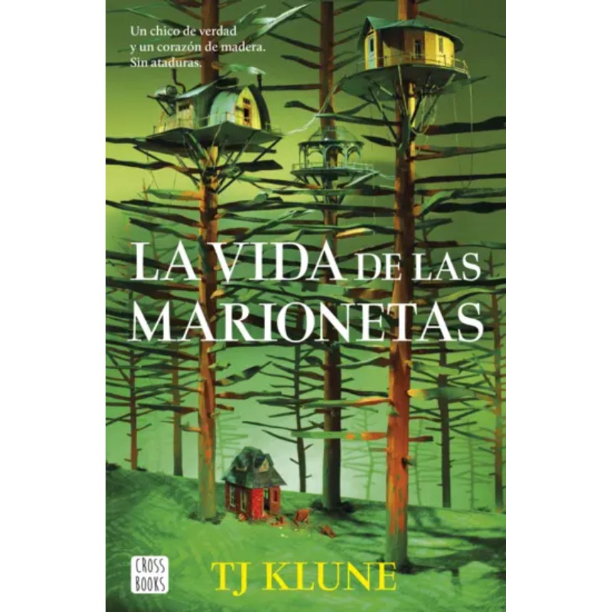 CROSS BOOKS - Libro La vida de las marionetas - TJ Klune