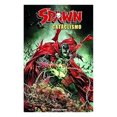 PLANETA COMIC - Spawn. Cataclismo - MCFARLANE, TODD