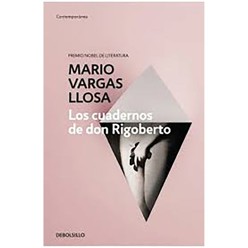 PENGUIN RANDOM HOUSE - LIBRO Los Cuadernos De Don Rigoberto