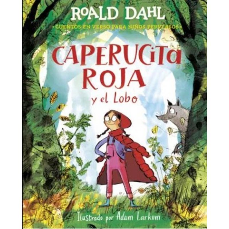 ALFAGUARA - Caperucita Roja Y El Lobo En Verso (Colección Alfaguara Clásicos)
