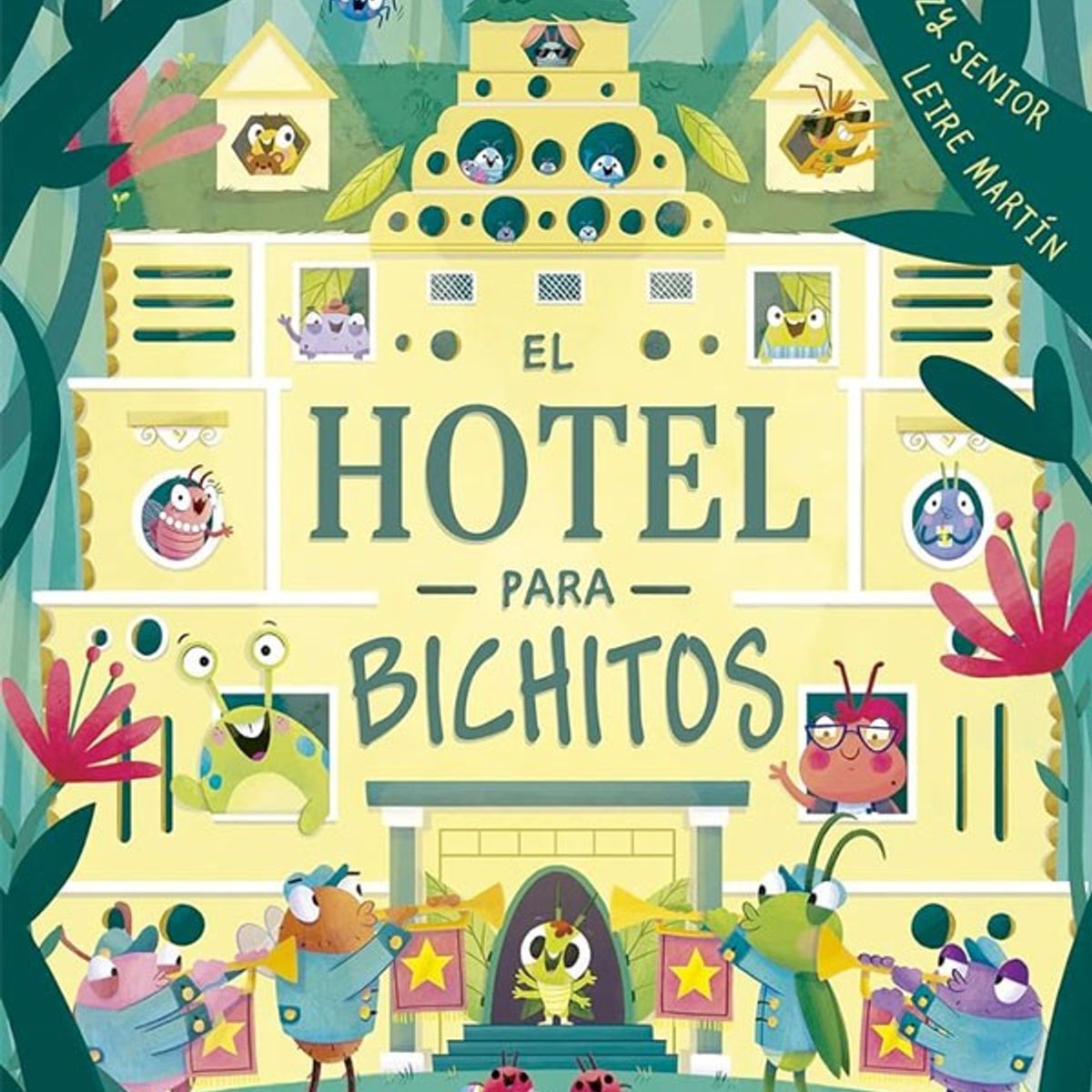 EDICIONES OBELISCO - El hotel para bichitos