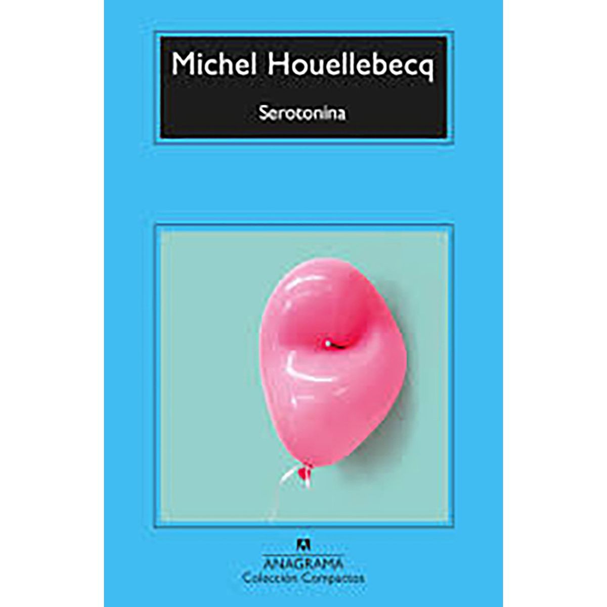 PENGUIN RANDOM HOUSE - LIBRO Serotonina