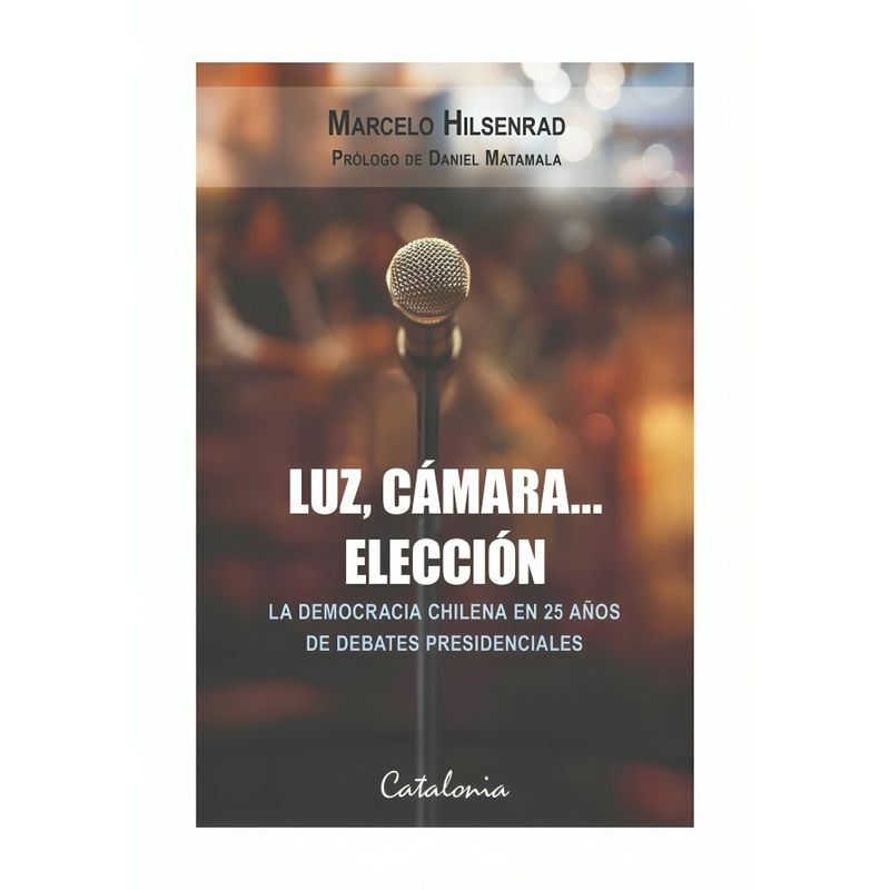 TOP10BOOKS - LIBRO LUZ CAMARA ELECCION / MARCELO HILSENRAD / CATALONIA