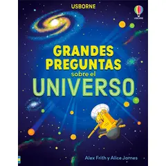 USBORNE - Grandes Preguntas Sobre El Universo