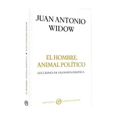 TOP10BOOKS - LIBRO El Hombre, Animal Político. Lecciones De Filosofía Política