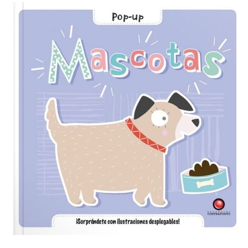 EDITORIAL CONTRAPUNTO - Mascotas Pop Up - Alice Potter