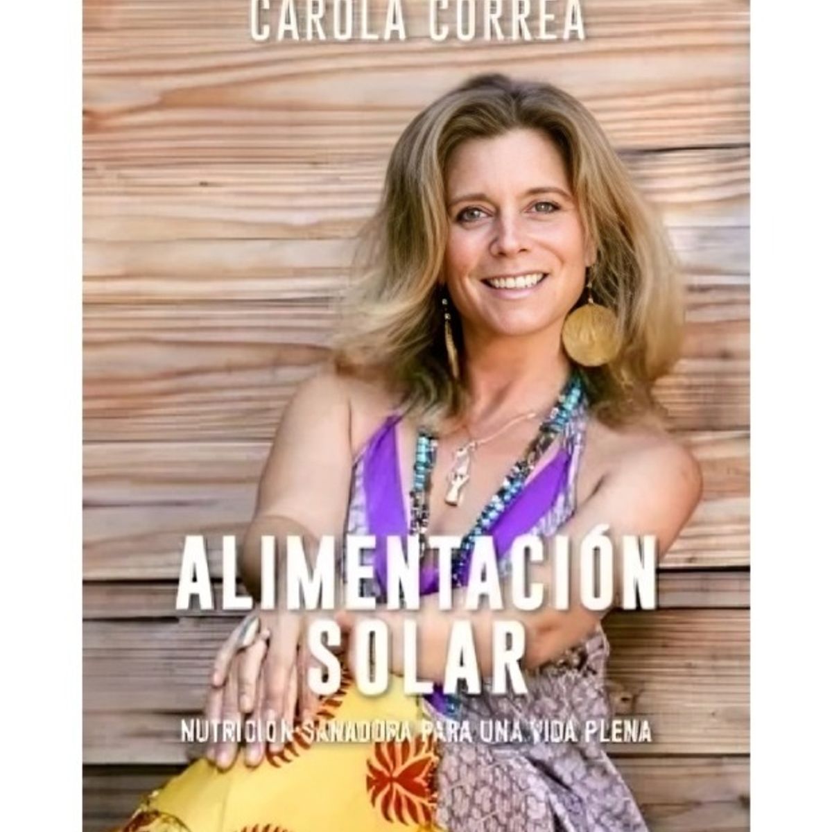 TOP10BOOKS - LIBRO Alimentación Solar. Nutrición Sanadora Para Una Vida Plena