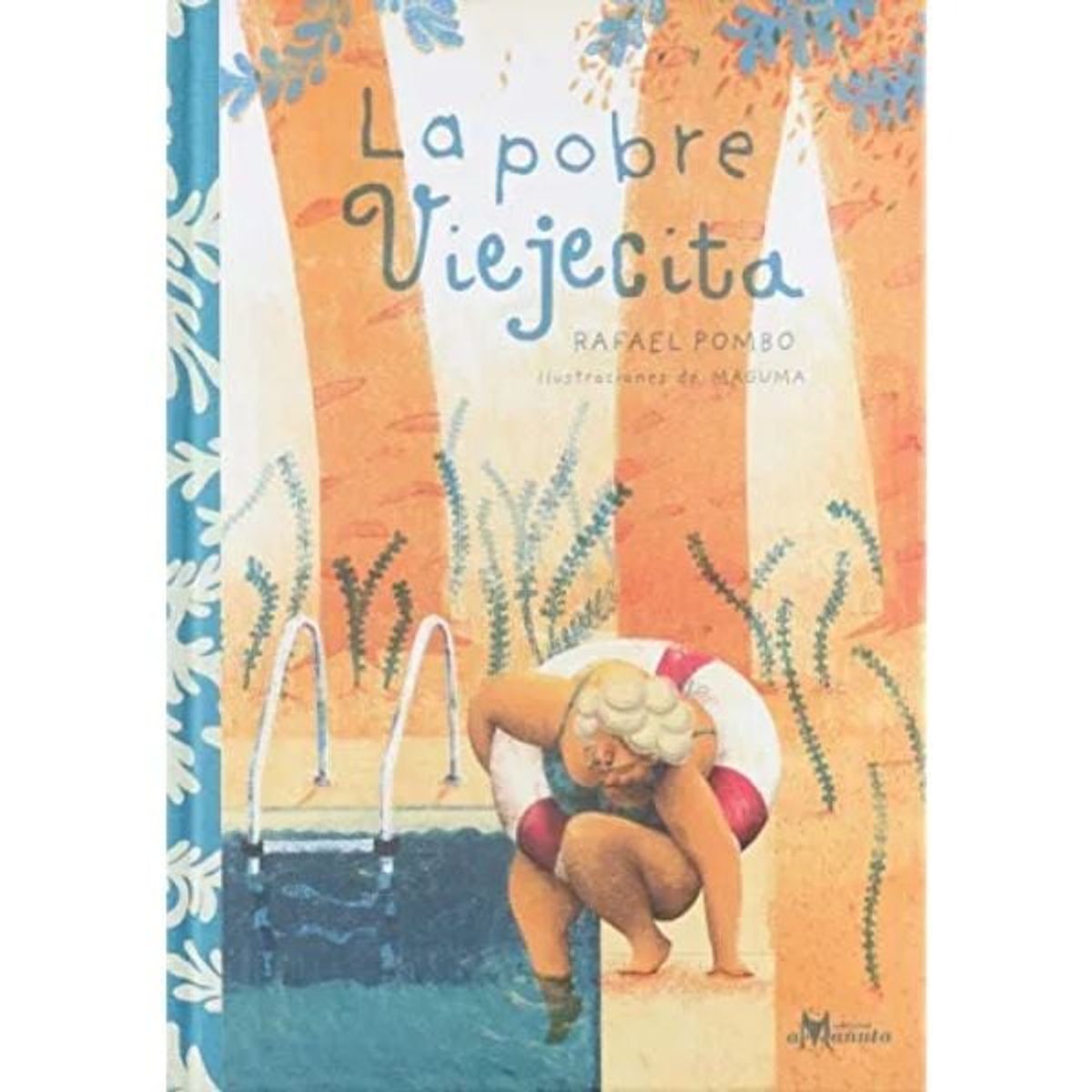 AMANUTA - La Pobre Viejecita - Editorial Amanuta