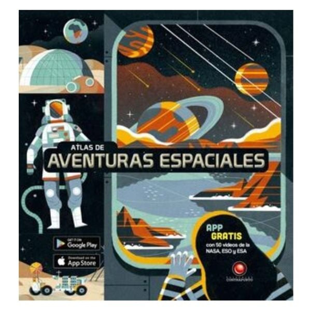 EDITORIAL CONTRAPUNTO - Atlas De Aventuras Espaciales