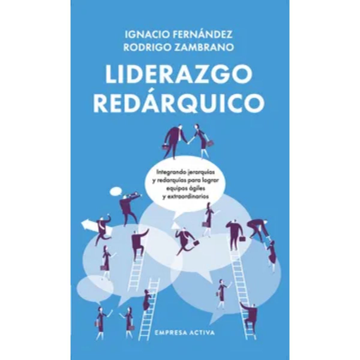 EMPRESA ACTIVA - Liderazgo Redárquico (Chi)