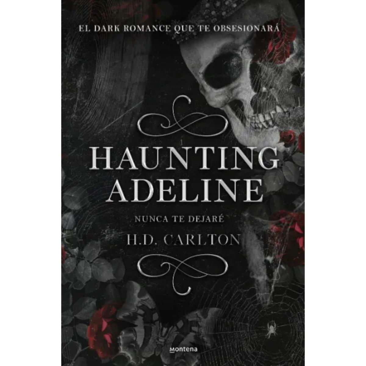 MONTENA - Haunting Adeline - Autor(a):  H. D. Carlton