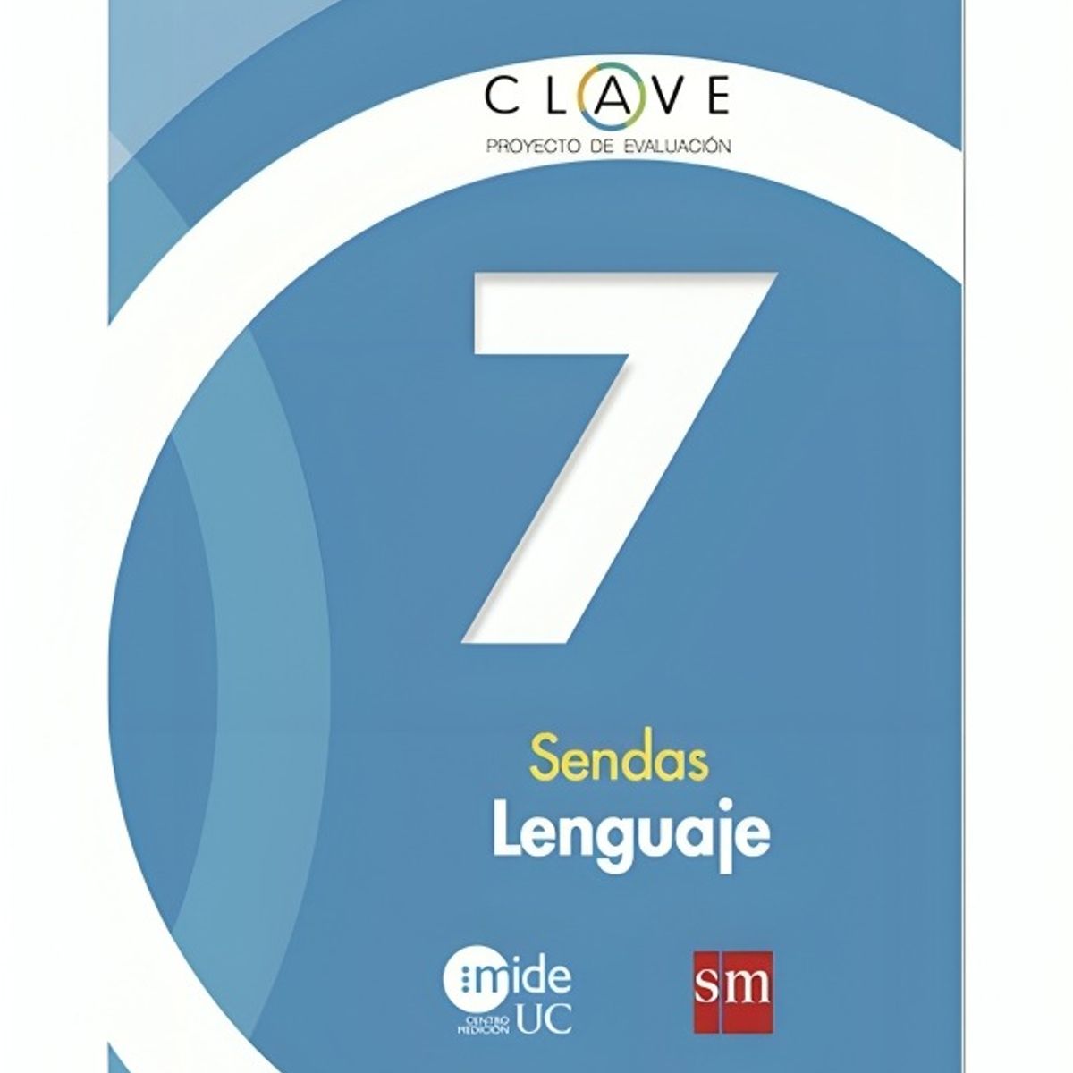 TOP10BOOKS - TEXTO Lenguaje 7 Básico Sendas - Lenguaje 7 Básico Sendas