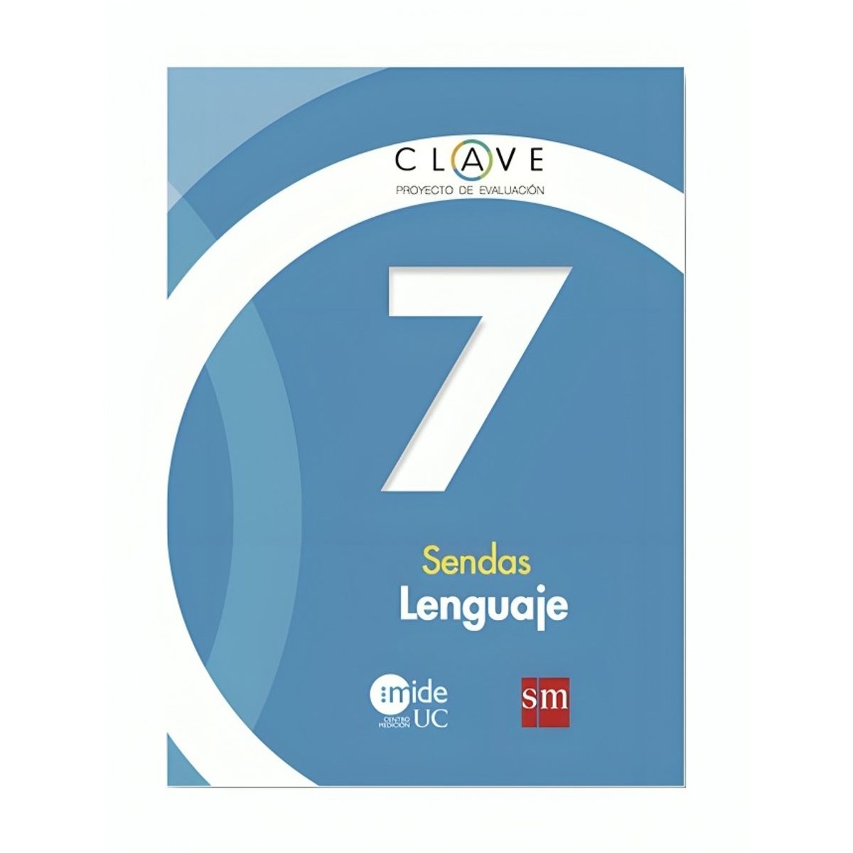 TOP10BOOKS - TEXTO Lenguaje 7 Básico Sendas - Lenguaje 7 Básico Sendas