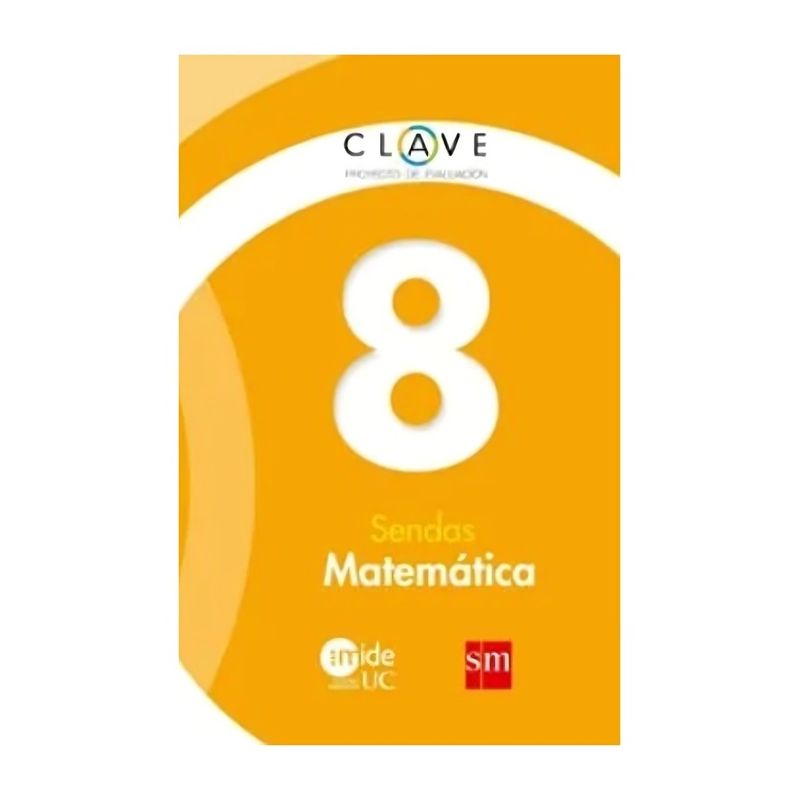 TOP10BOOKS - TEXTO MATEMATICAS 8 - SENDAS / EDICIONES SM / EDICIONES SM