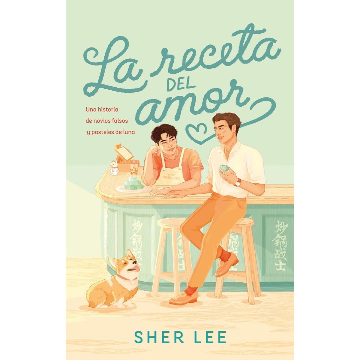 RETAILEXPRESS - Receta Del Amor, La - Autor(a):  Sher Lee